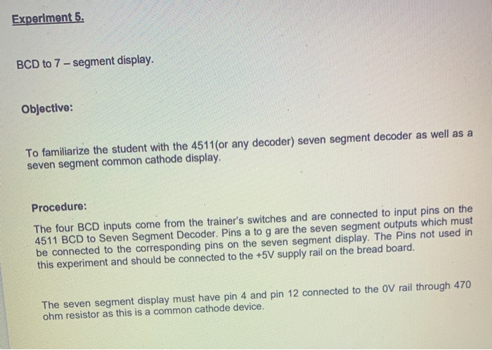 Solved Experiment 5. BCD to 7-segment display. Objective: To | Chegg.com