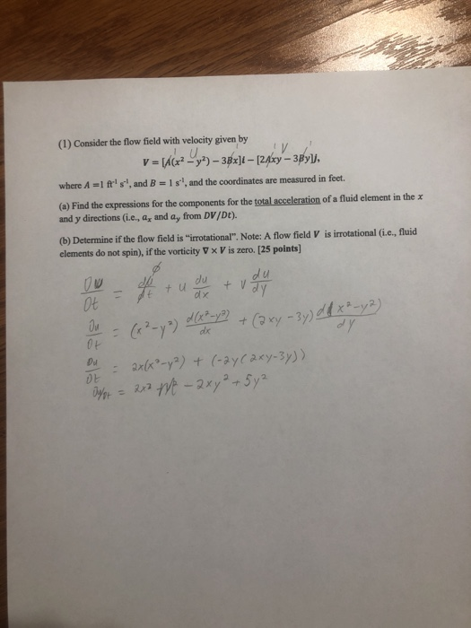 Solved (1) Consider the flow field with velocity given by v | Chegg.com