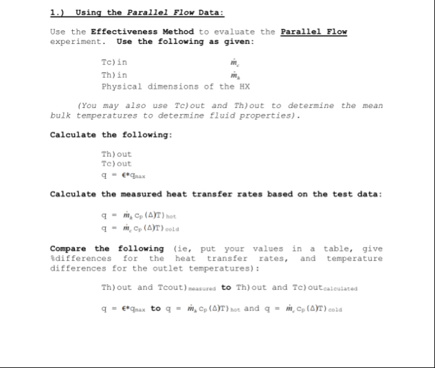 1.) ﻿Using the Parallel Flow Data:Use the | Chegg.com