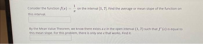 Solved Consider the function f(x)=x1 on the interval [1,7]. | Chegg.com