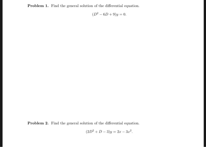 Solved Problem 1 Find The General Solution Of The