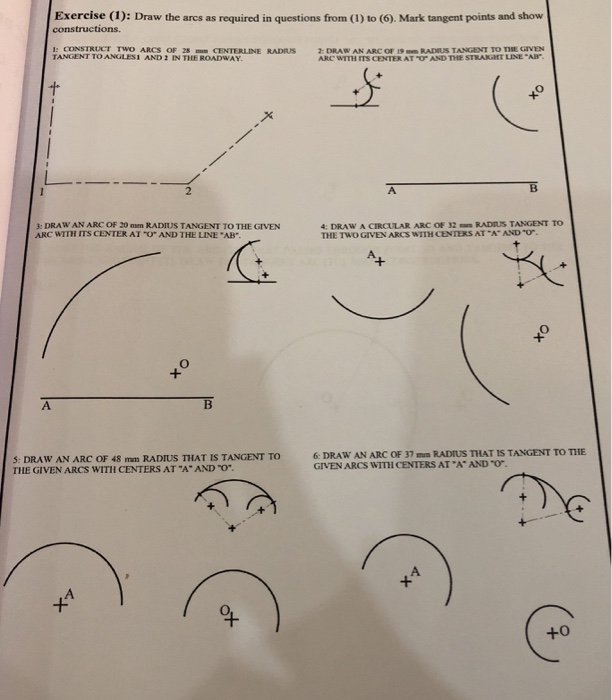 Solved Exercise 1 Draw The Arcs As Required In Questions Chegg Com