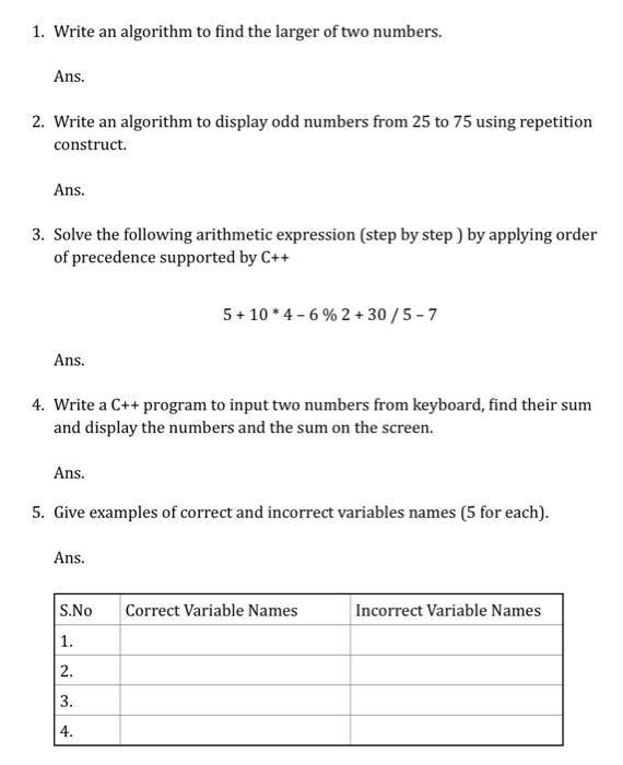 Solved 1. Write an algorithm to find the larger of two | Chegg.com