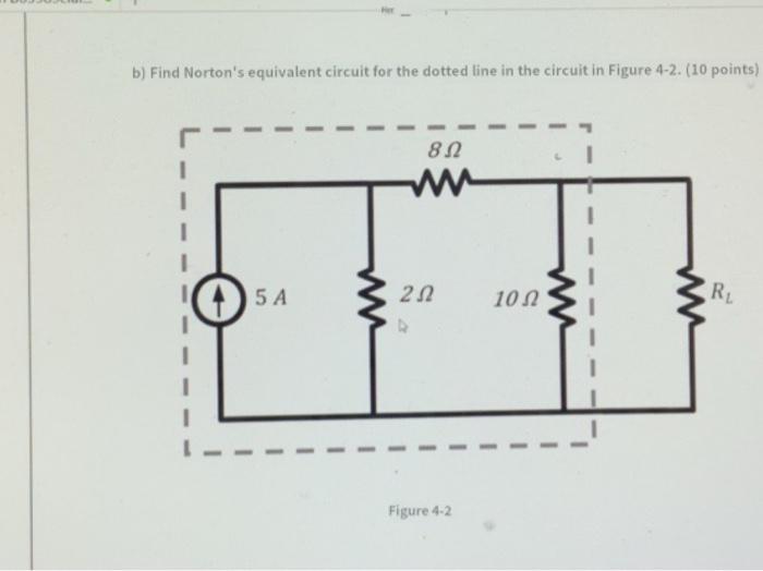 Solved b) Find Norton's equivalent circuit for the dotted | Chegg.com