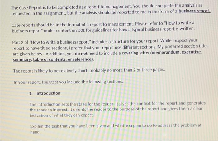 Solved The Case Report is to be completed as a report to | Chegg.com