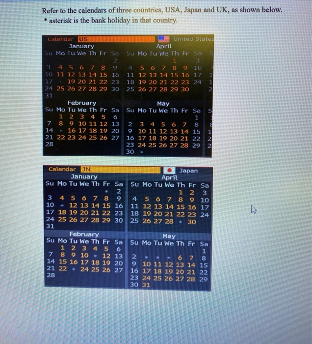 Solved Refer to the calendars of three countries, USA, Japan | Chegg.com