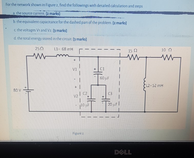 Solved For the network shown in Figure 2, find the | Chegg.com