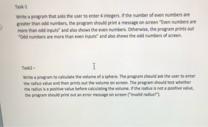 Solved Task 1 Write a program that asks the user to enter 4 | Chegg.com