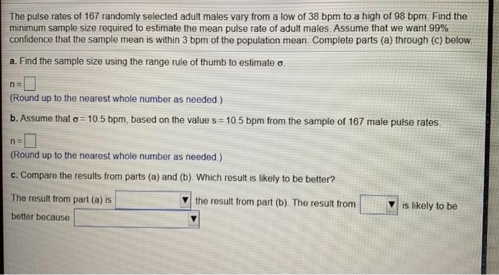 Solved The Pulse Rates Of 167 Randomly Selected Adult Males | Chegg.com