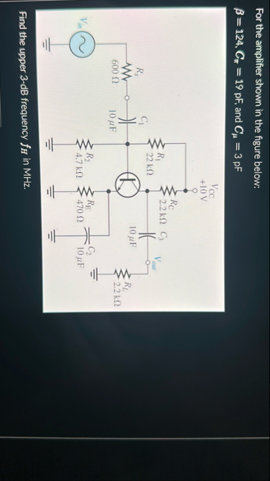 Solved For the amplifier shown in the figure | Chegg.com