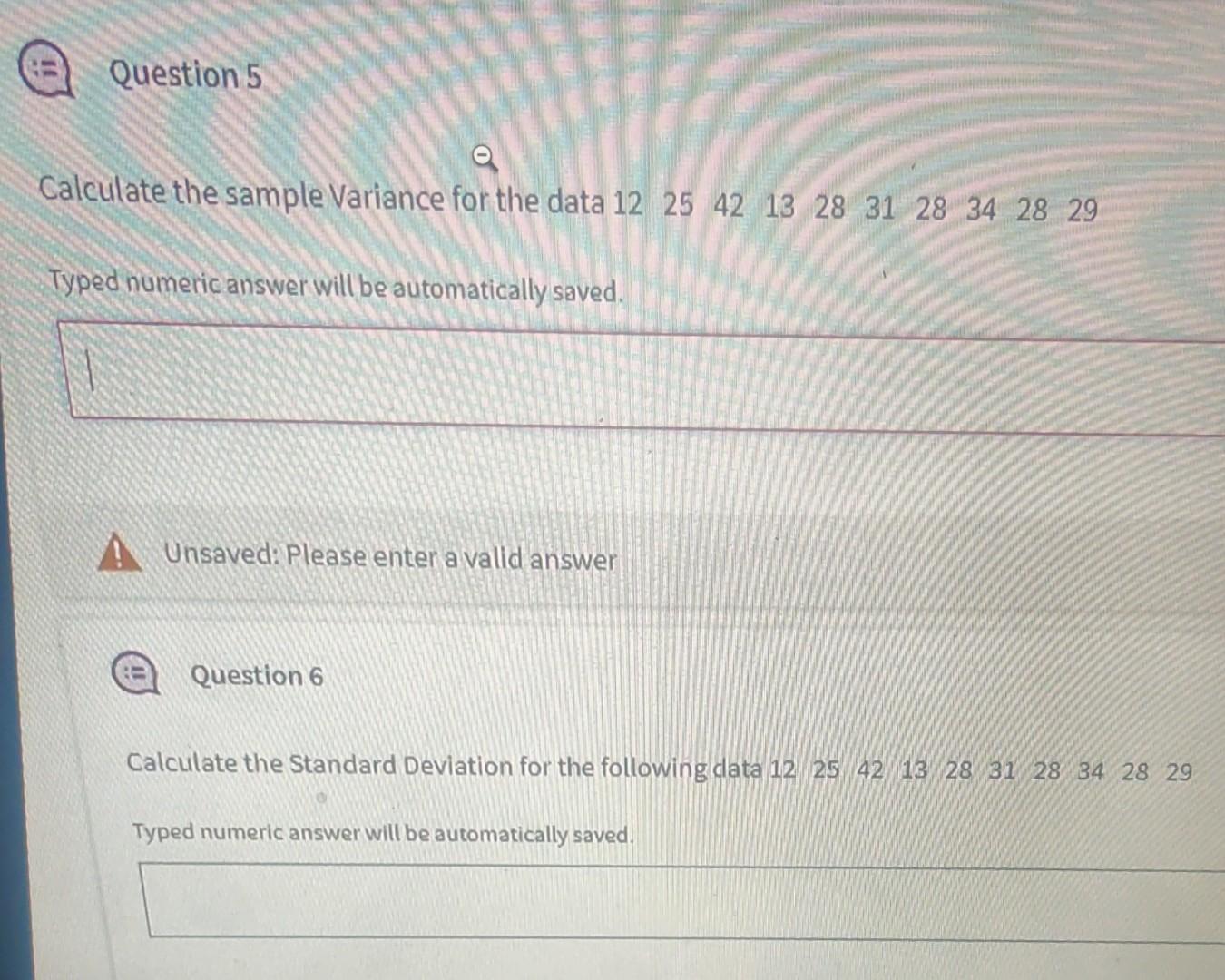 Solved Question 5 Typed numeric answer will be automatically | Chegg.com