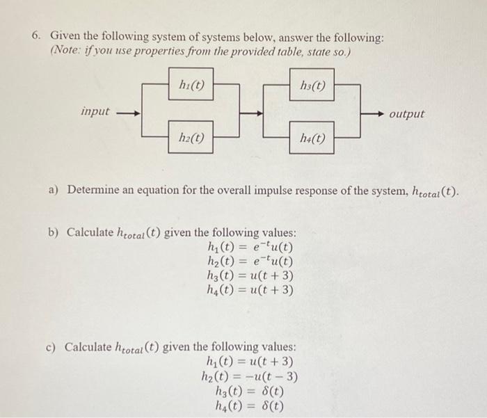 Solved 6. Given The Following System Of Systems Below, | Chegg.com