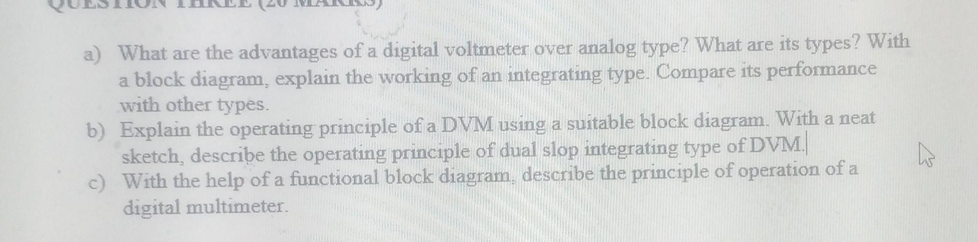 Solved a) What are the advantages of a digital voltmeter