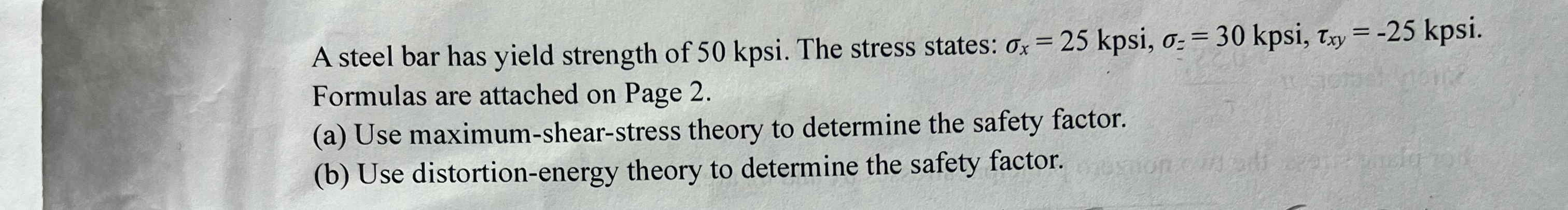 Solved A steel bar has yield strength of 50kψ. ﻿The stress | Chegg.com