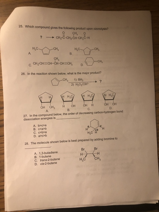 Solved 25. Which compound gives the following product upon | Chegg.com