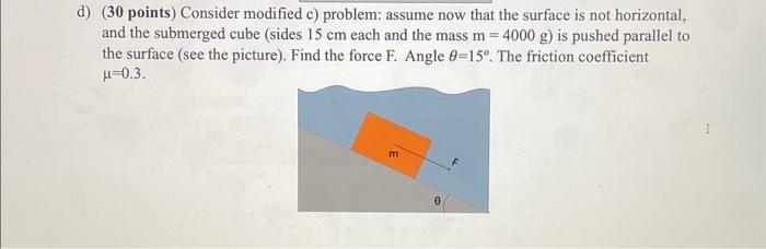 Solved ( 30 points) Consider modified c) problem: assume now | Chegg.com