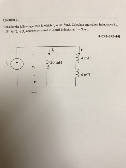 Solved Question-3: Consider The Following Circuit In Which | Chegg.com