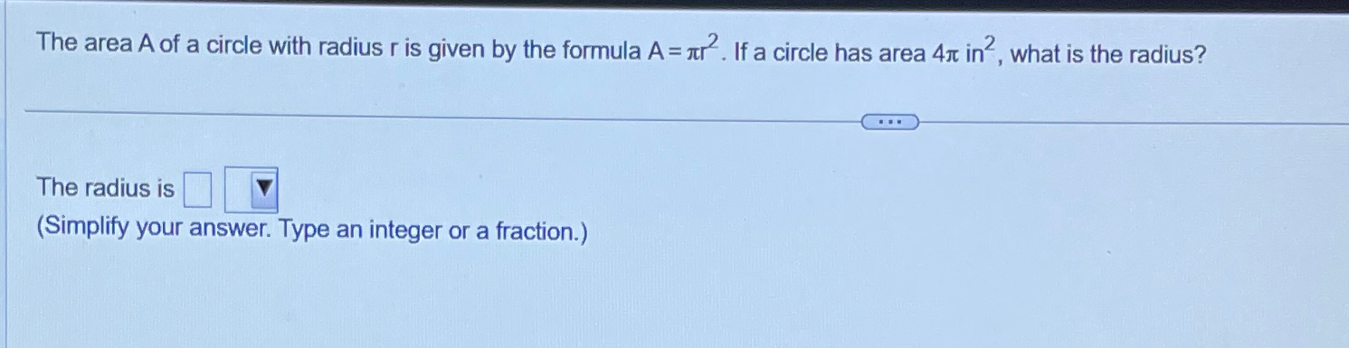 Solved The area A ﻿of a circle with radius r ﻿is given by | Chegg.com