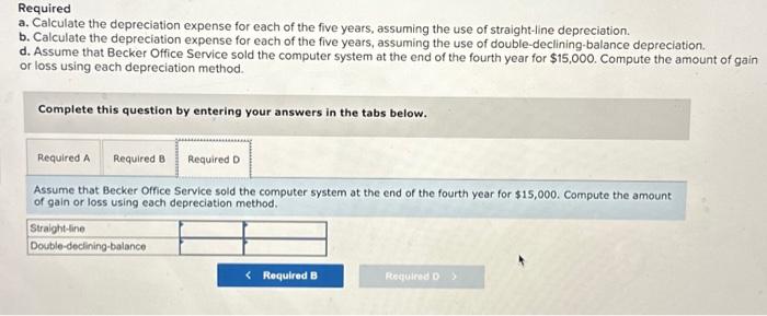 Solved Required A. Calculate The Depreciation Expense For | Chegg.com