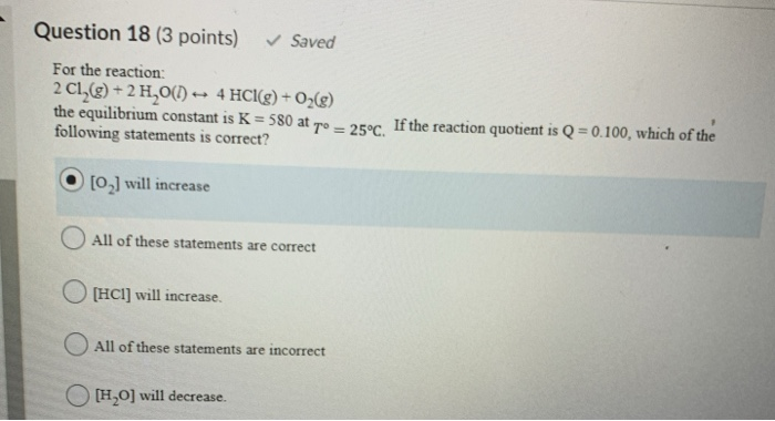 Solved Question 18 (3 points) Saved For the reaction: | Chegg.com