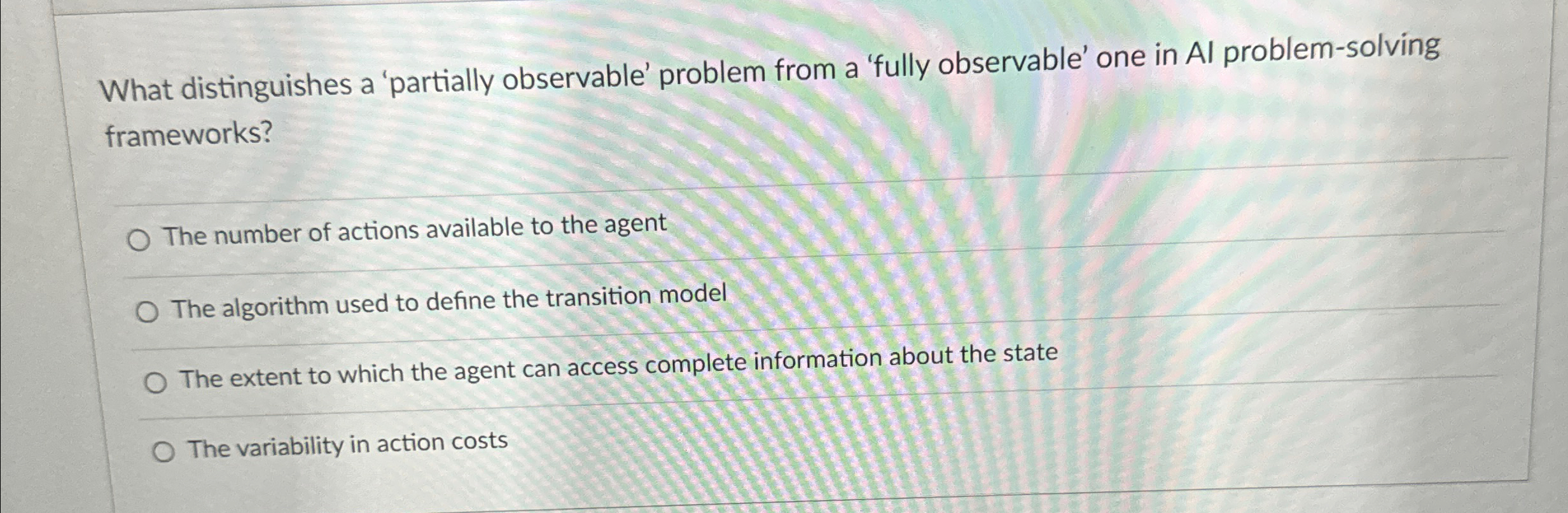 Solved What distinguishes a 'partially observable' problem | Chegg.com