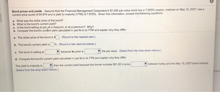 Solved Bond Prices And Yields Assume That The Financial | Chegg.com