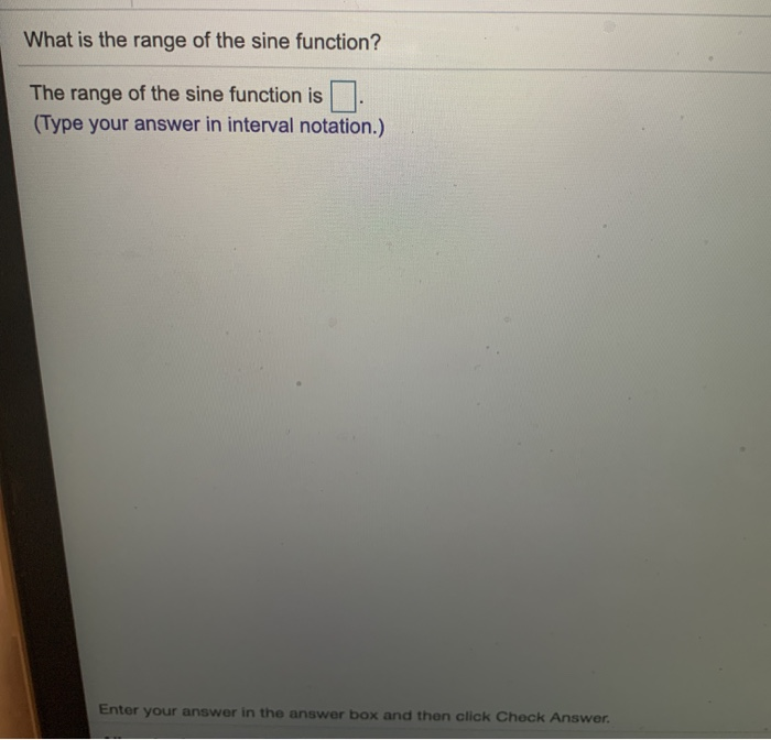 range of sine function interval notation