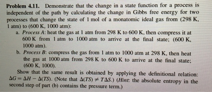 Solved Problem 4.11. Demonstrate that the change in a state | Chegg.com