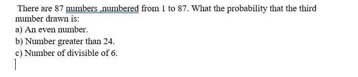 Solved There are 87 numbers .numbered from 1 to 87. What the | Chegg.com