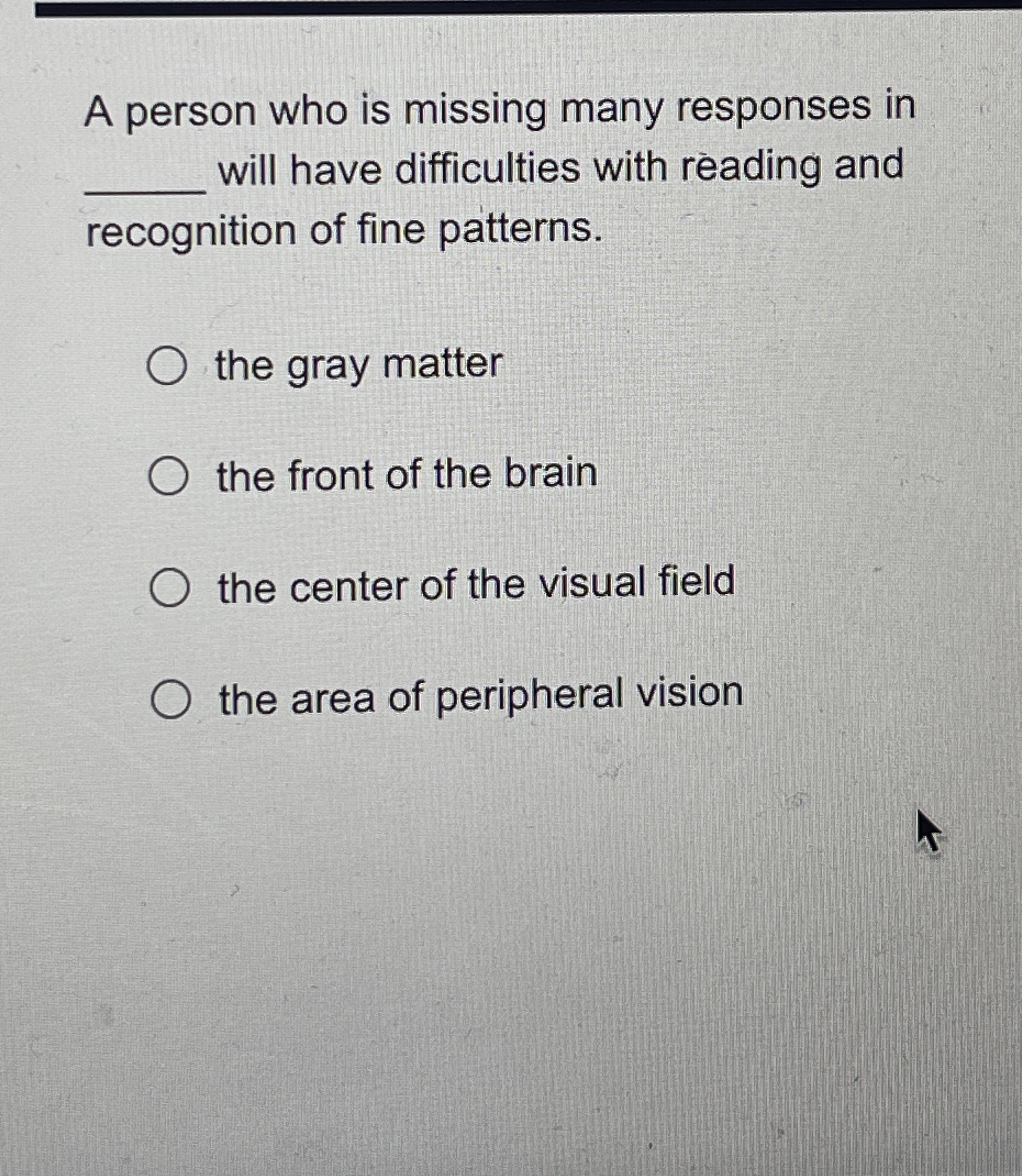 Solved A person who is missing many responses inwill have | Chegg.com