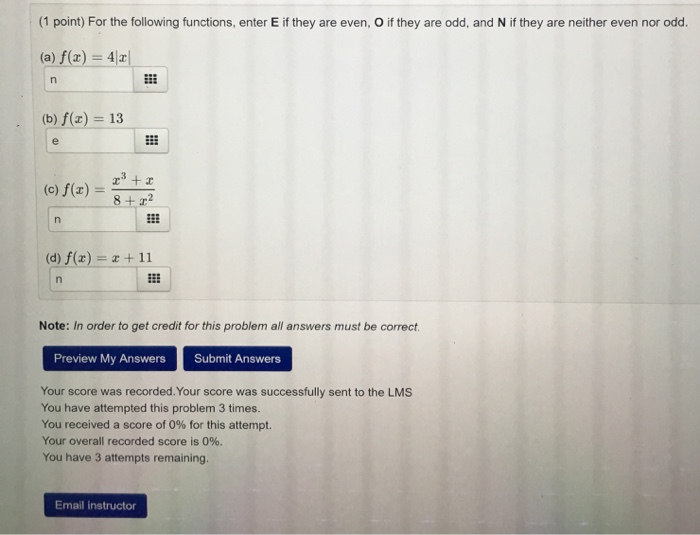 1 Point For The Following Functions Enter E If Chegg Com