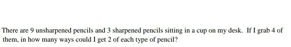 Solved There are 9 unsharpened pencils and 3 sharpened | Chegg.com