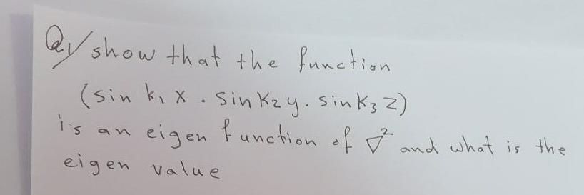 Solved ay show that the function (sinki x sinkzy. sinks Z) | Chegg.com