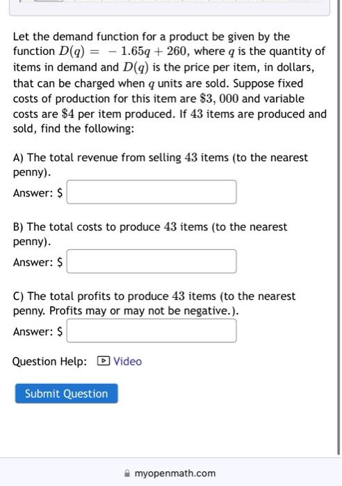 Solved Let the demand function for a product be given by the | Chegg.com