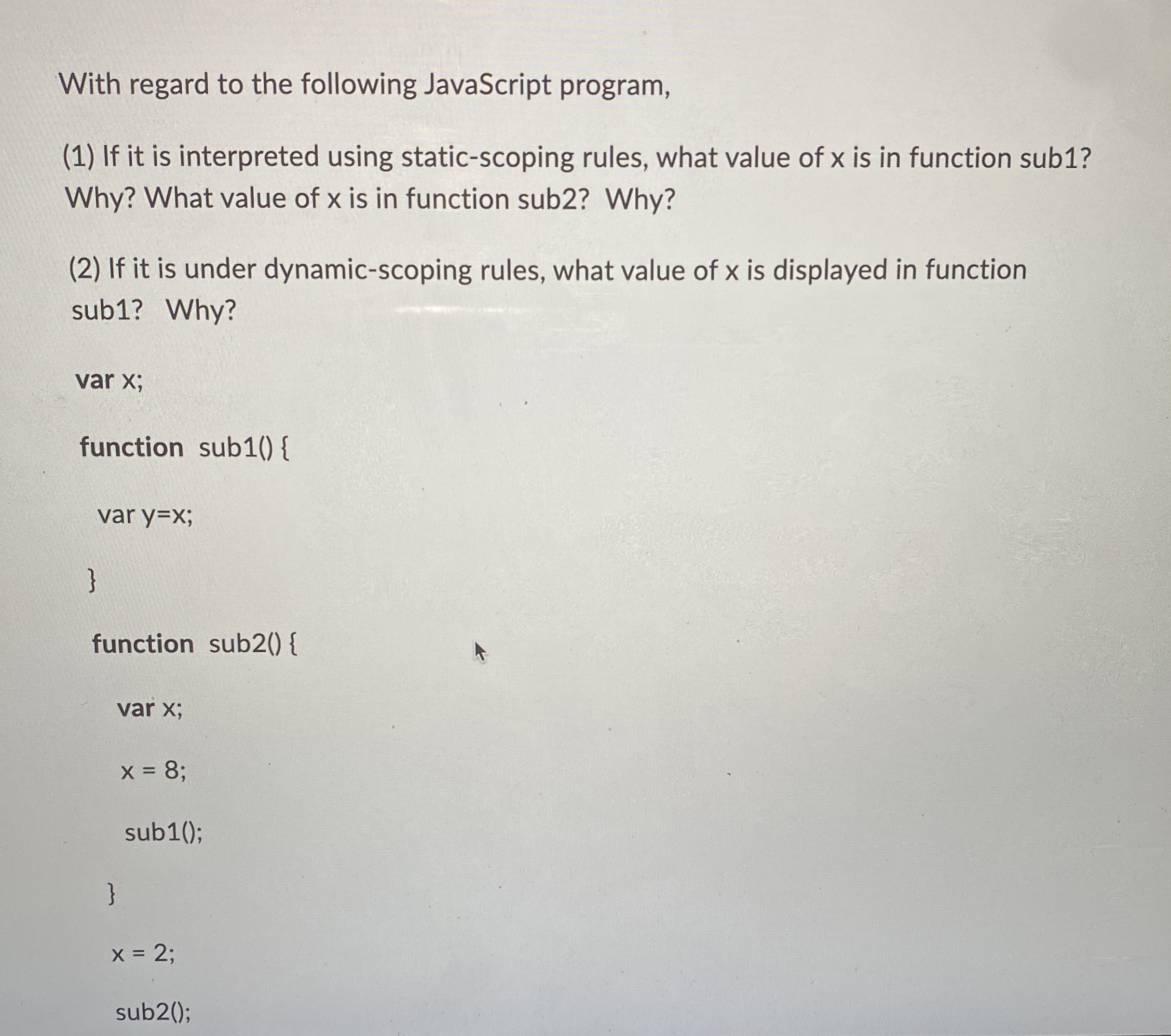 Solved With regard to the following JavaScript program,(1) | Chegg.com