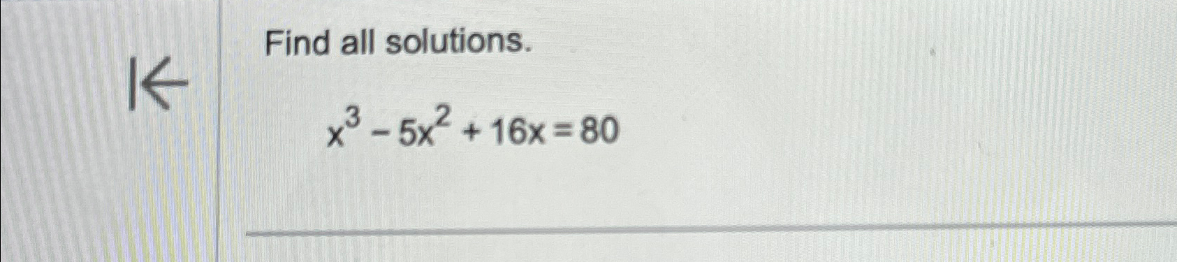 13 2x 5 )- 6 x 3 )- 20x 80