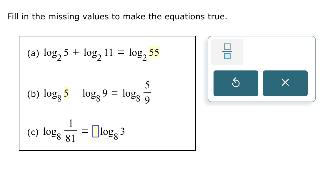 Solved Fill in the missing values to make the equations | Chegg.com
