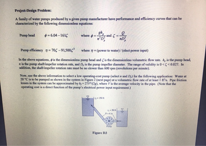 Solved Project-Design Problem: A family of water pumps | Chegg.com