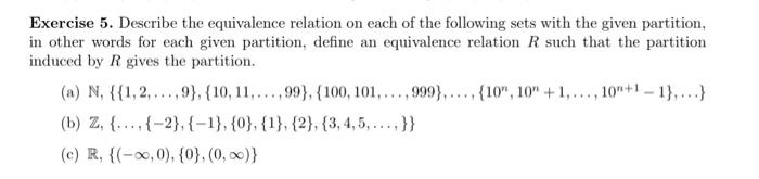 Solved Exercise 5. Describe the equivalence relation on each | Chegg.com