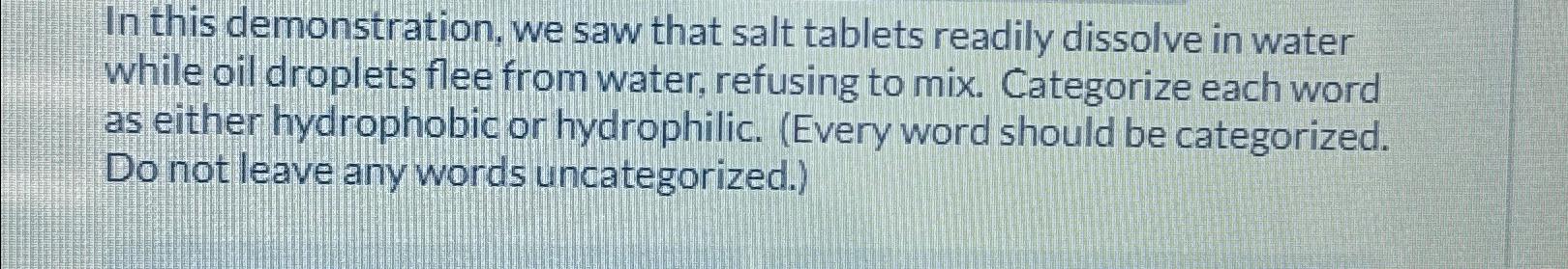 Solved In this demonstration, we saw that salt tablets | Chegg.com