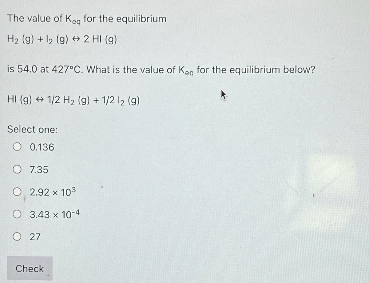 Solved The value of Keq ﻿for the | Chegg.com