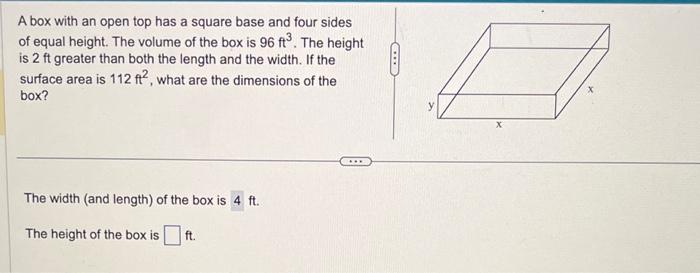 Solved A box with an open top has a square base and four | Chegg.com