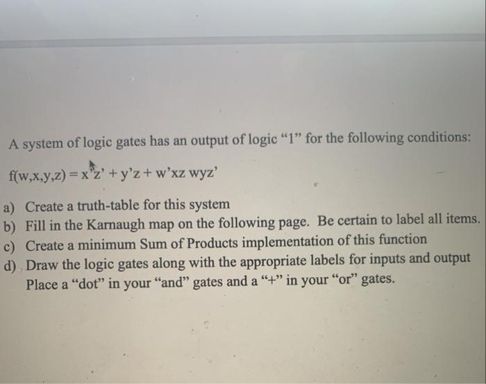 Solved A system of logic gates has an output of logic "1" | Chegg.com