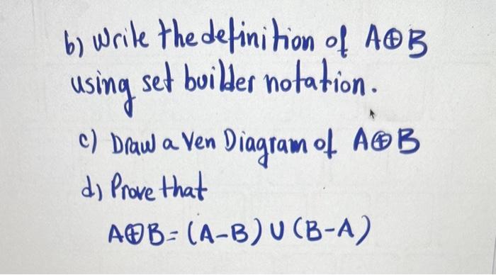 Solved (0) The Symmetric Difference Of Two Sets A And B, | Chegg.com