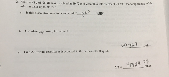 Solved d. Find All for the dissolution of 1.00 g NaOH in | Chegg.com