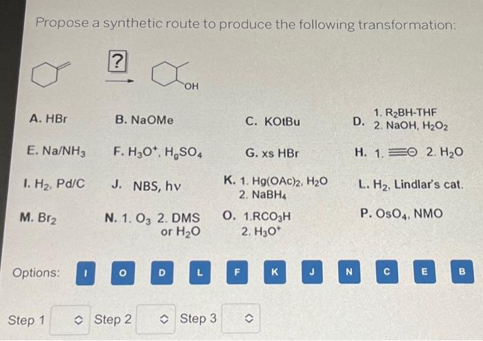 Solved Propose A Synthetic Route To Produce The Following | Chegg.com