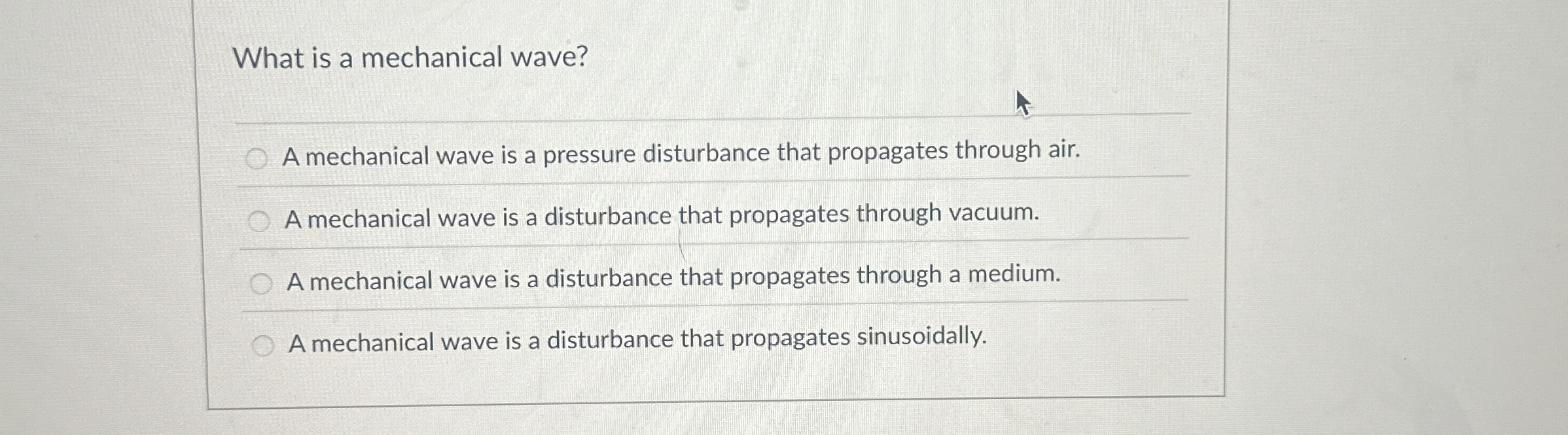 Solved What is a mechanical wave?A mechanical wave is a