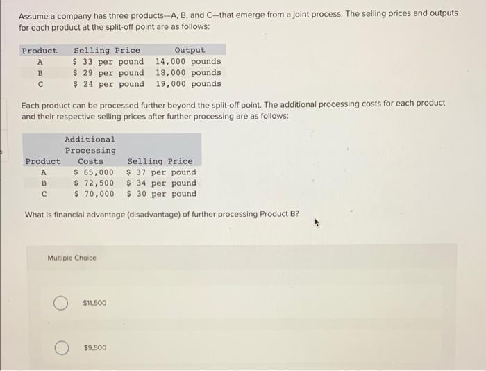 solved-assume-a-company-has-three-products-a-b-and-c-that-chegg