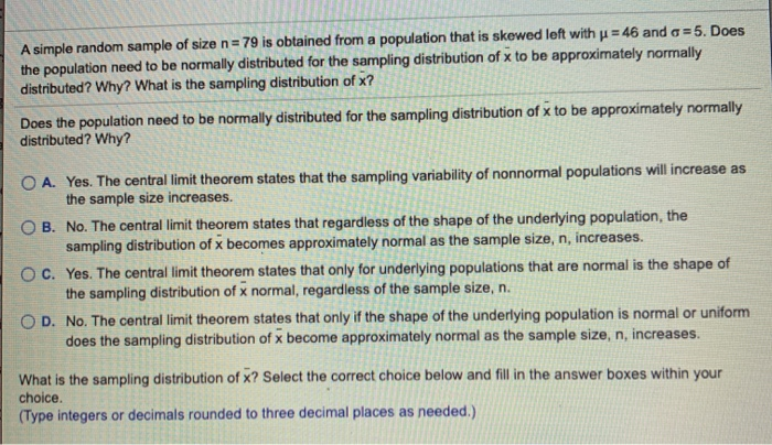 Solved A simple random sample of size n=79 is obtained from