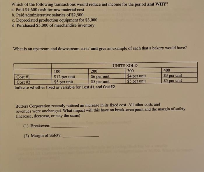 Solved Which of the following transactions would reduce net | Chegg.com